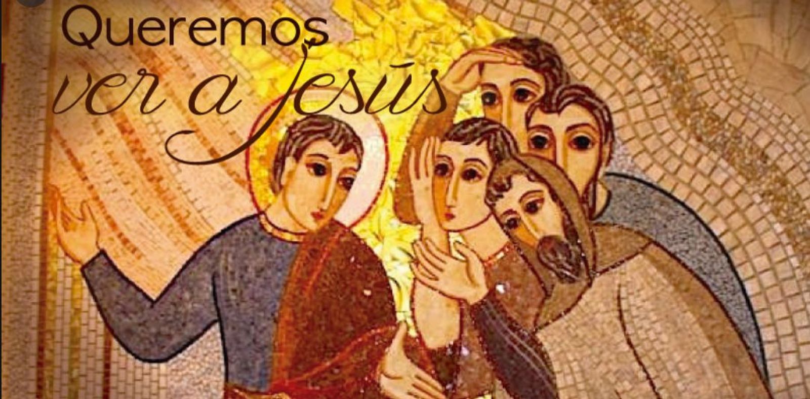 "Ver a Jesús"