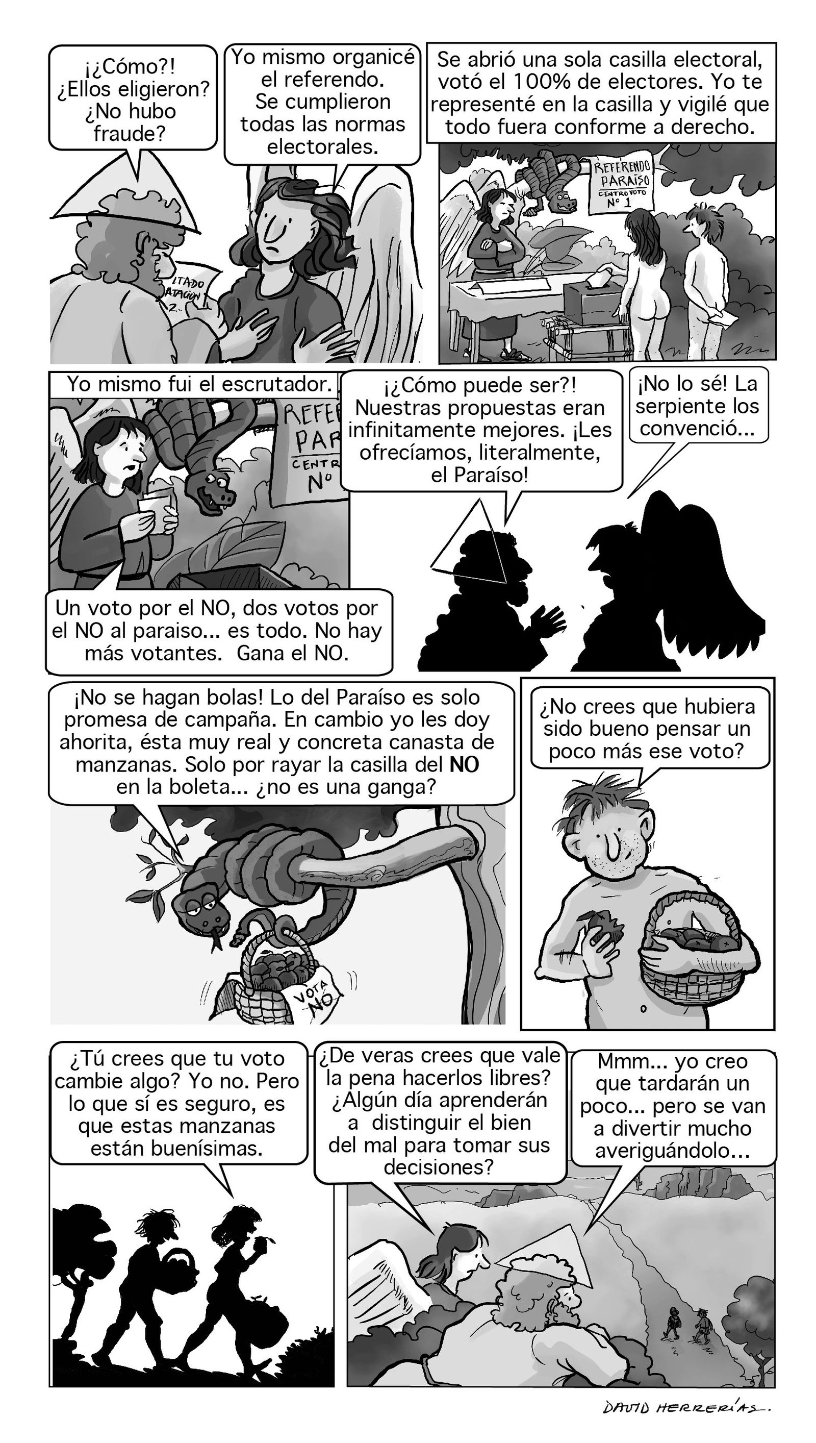 “Seréis como dioses, conocedores del bien y el mal”