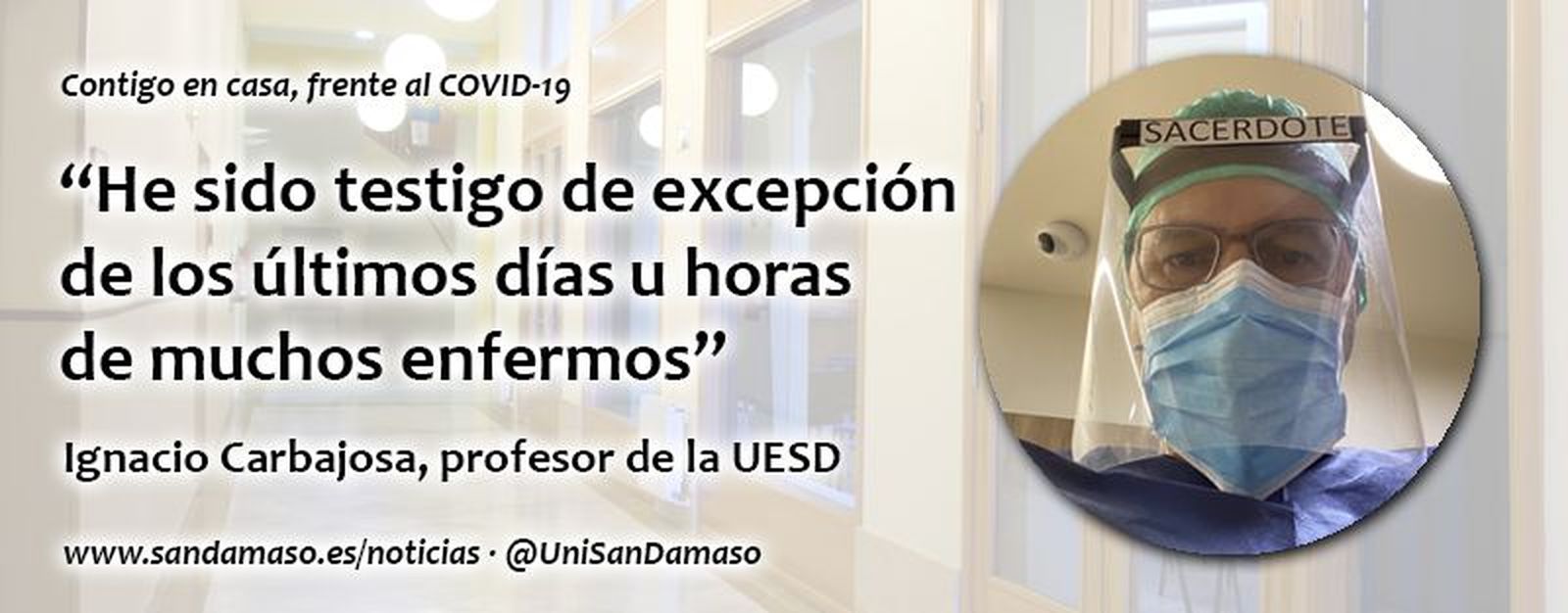 Ignacio Carbajosa, sacerdote voluntario en un hospital