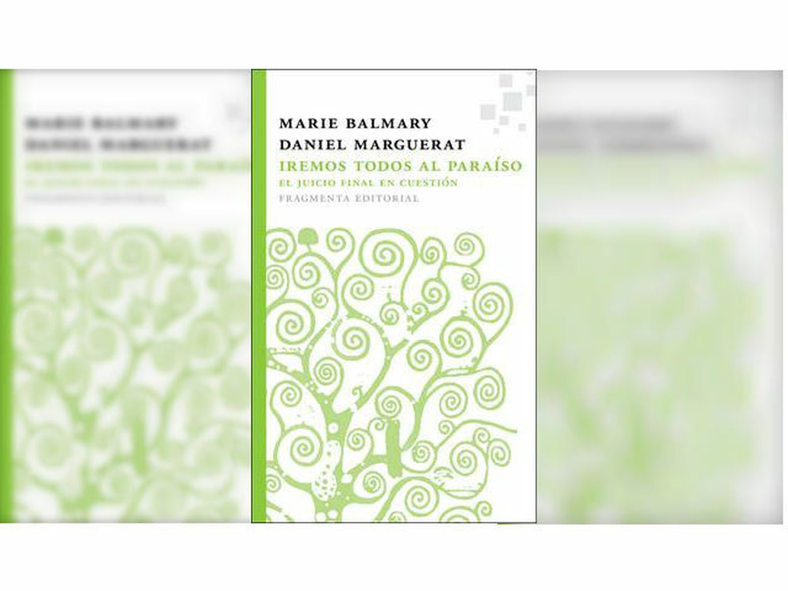 Iremos todos al Paraíso (Fragmenta)