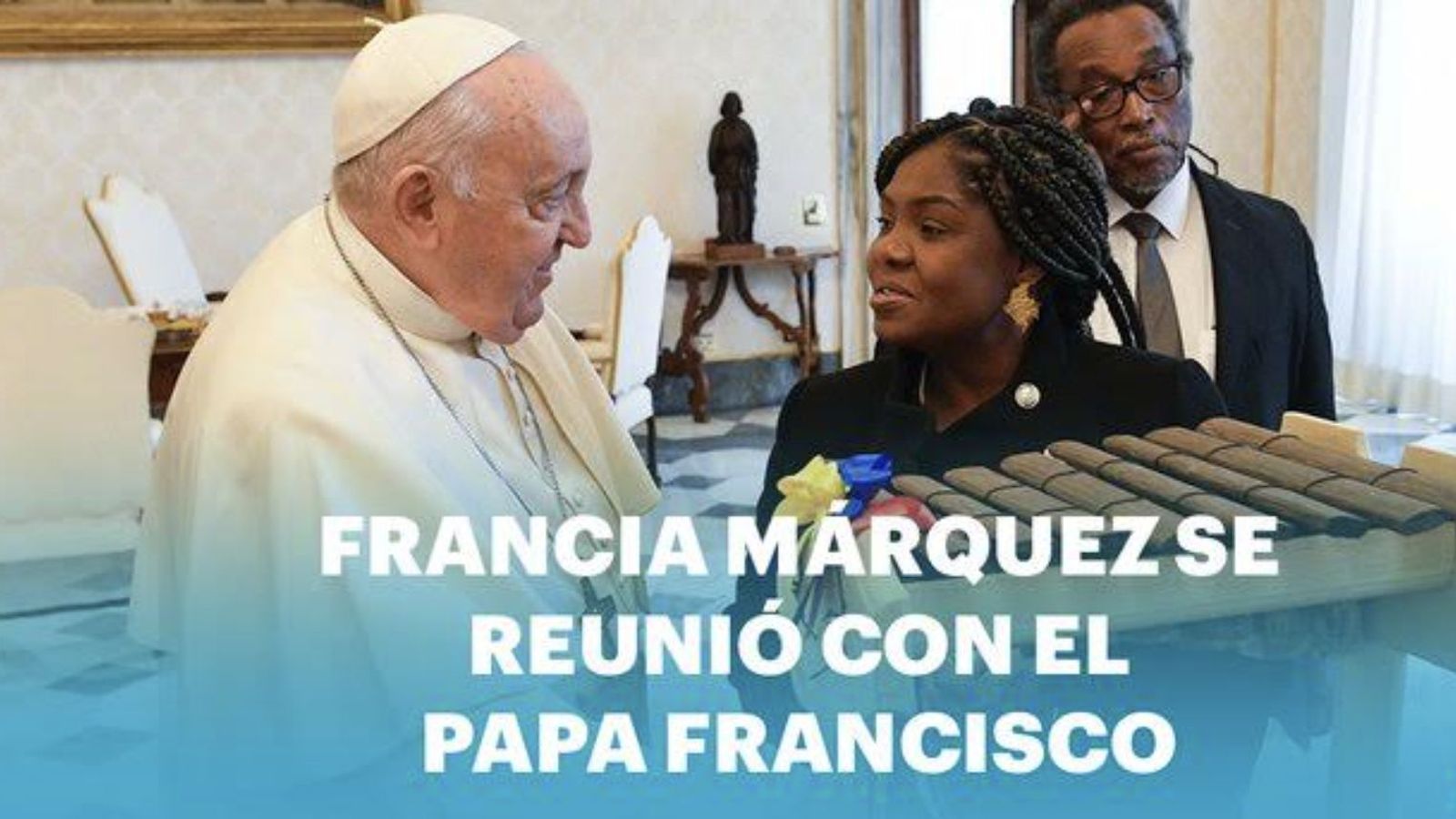 Francia Márquez con el Papa
