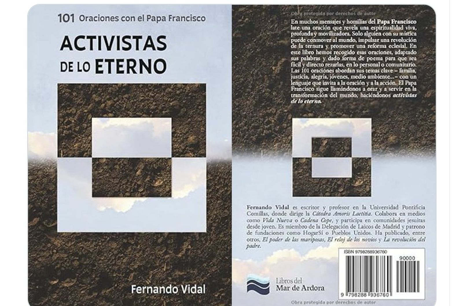 Fernando Vidal publica  'Activistas de lo eterno: 101 oraciones con el Papa Francisco'