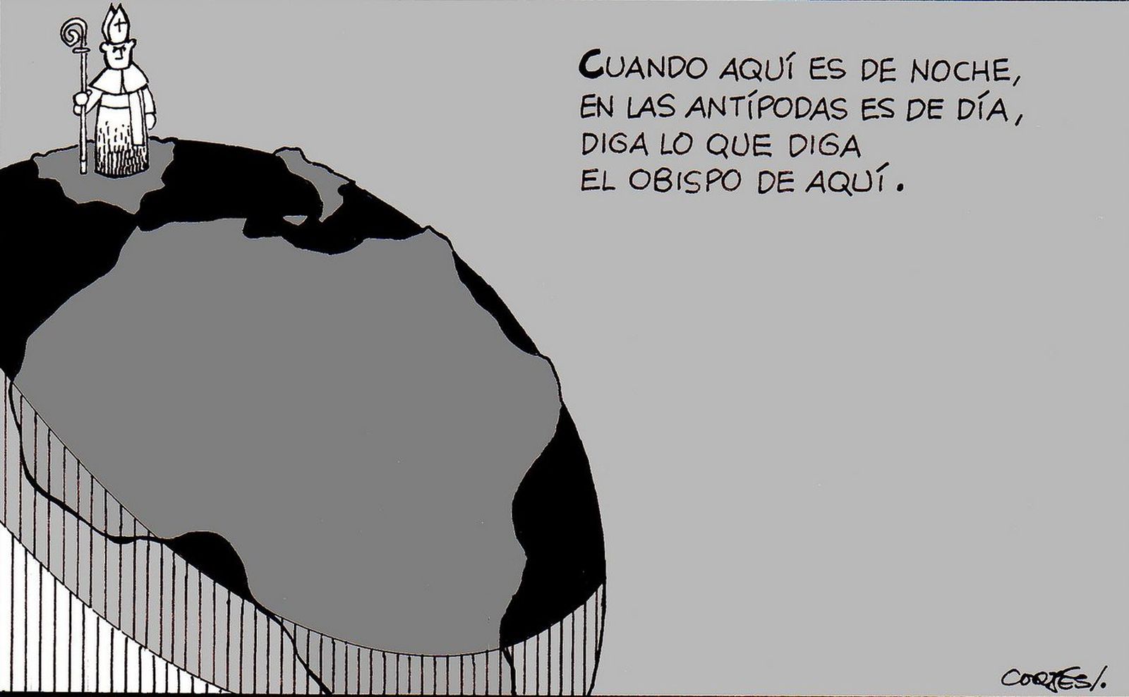 Diga lo que diga el obispo