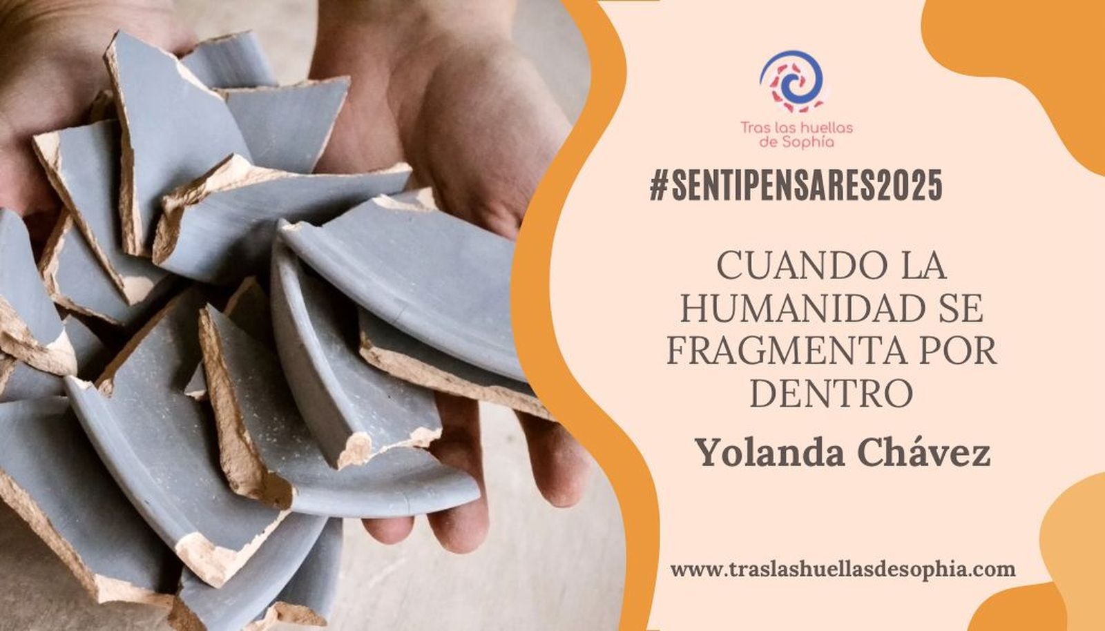 Cuando la humanidad se fragmenta por dentro