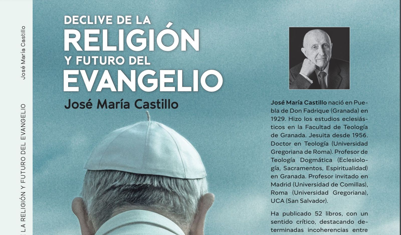 'Declive de la religión y futuro del Evangelio': el último libro de Castillo en Desclée