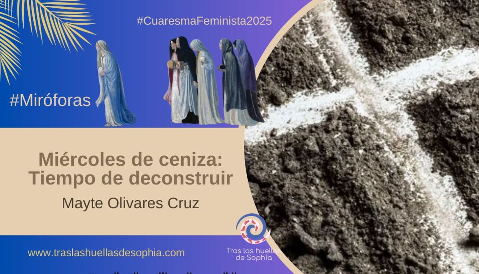 Miércoles de ceniza: Tiempo de deconstruir