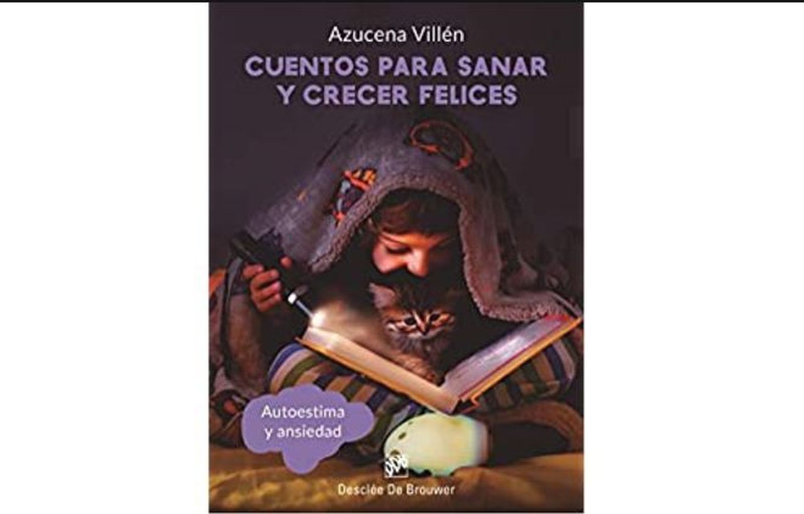 "Cuentos para sanar y crecer felices", de Desclée