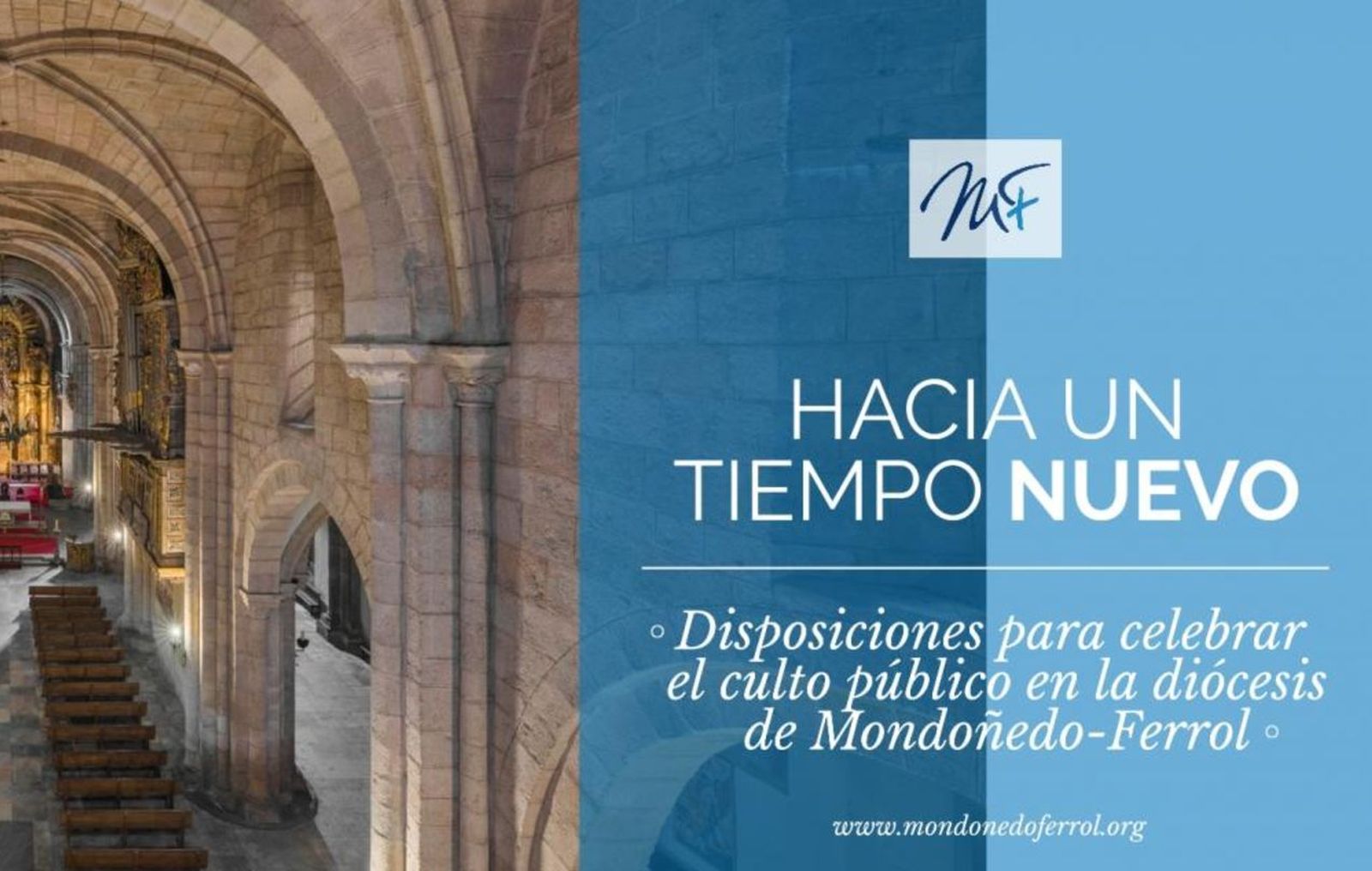 Mondoñedo-Ferrol y la "nueva normalidad"