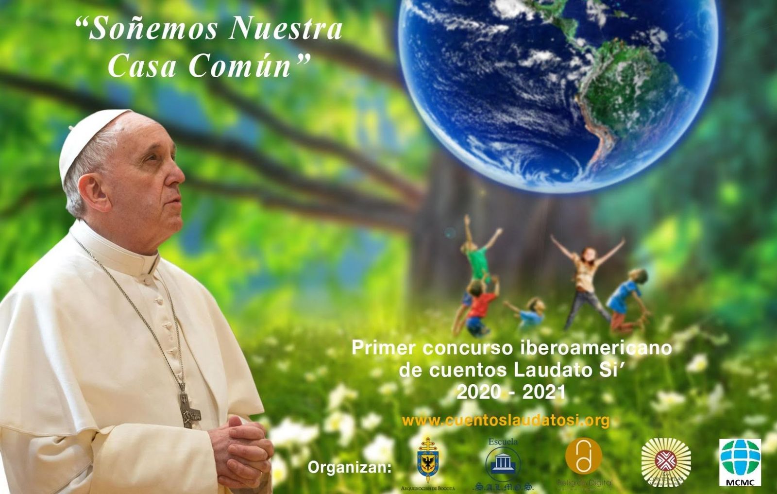 Primer concurso iberoamericano de Cuentos 'Laudato Si': "Soñemos nuestra Casa Común"