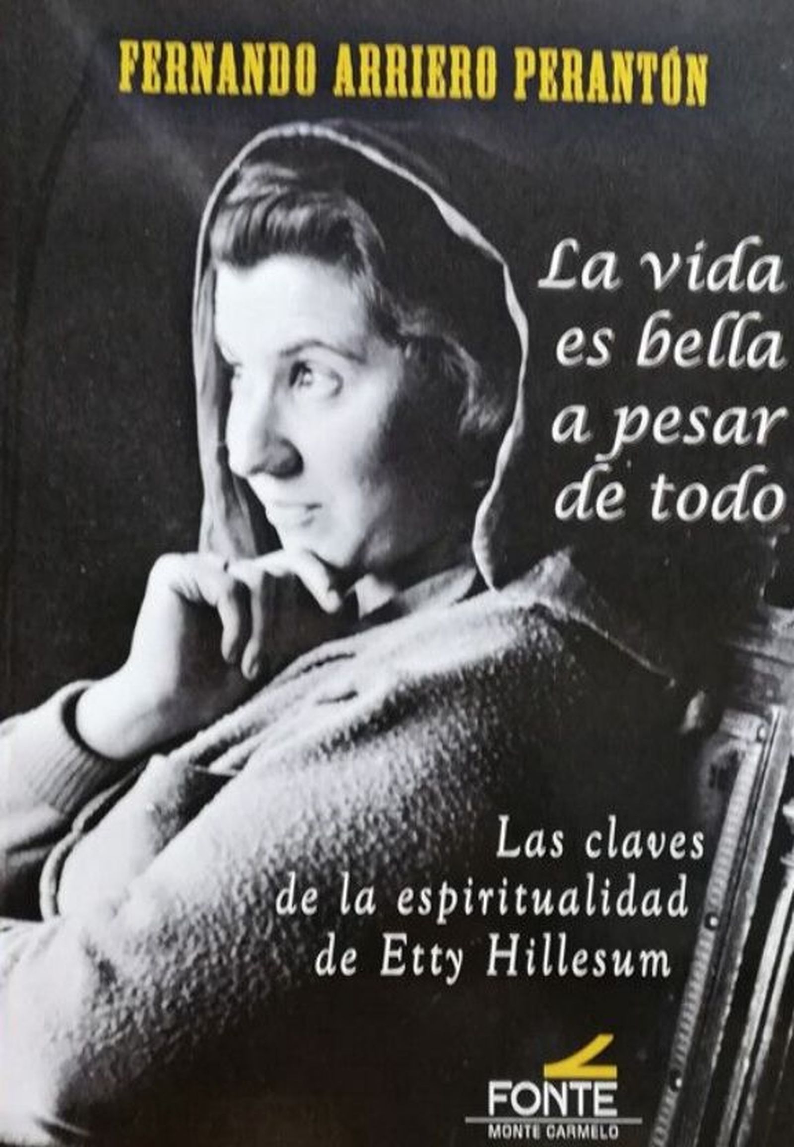 El libro 'La vida es bella a pesar de todo'