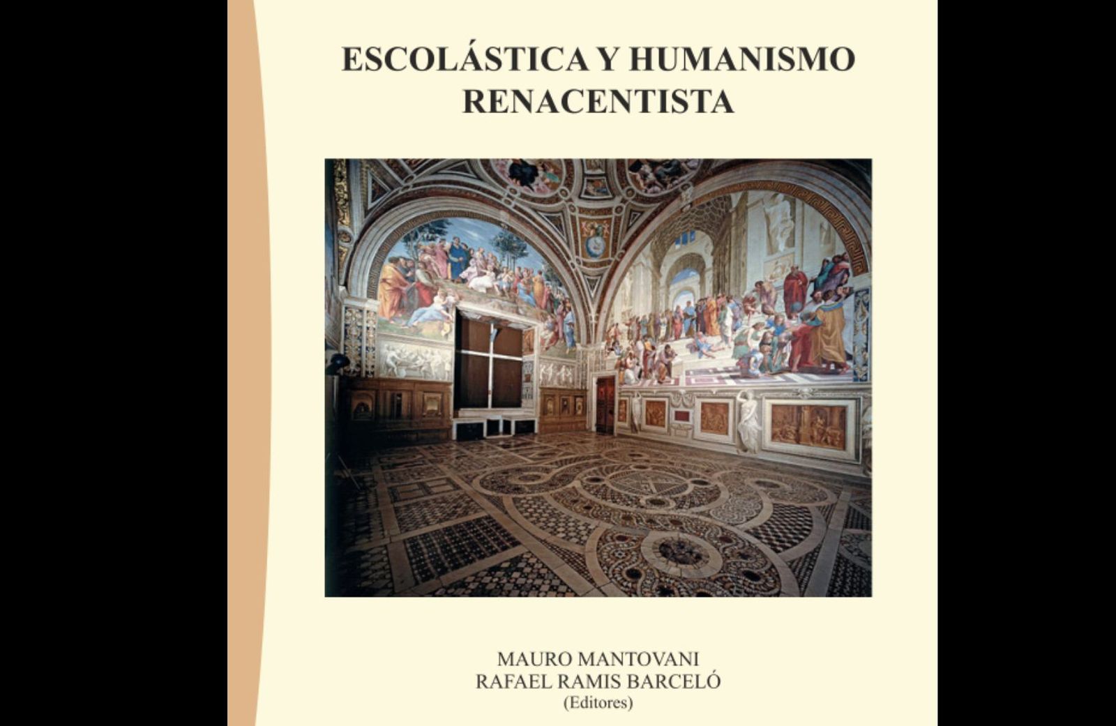 'Escolástica y humanismo renacentista' de Mauro Mantovani y Rafael Ramis (Editores)