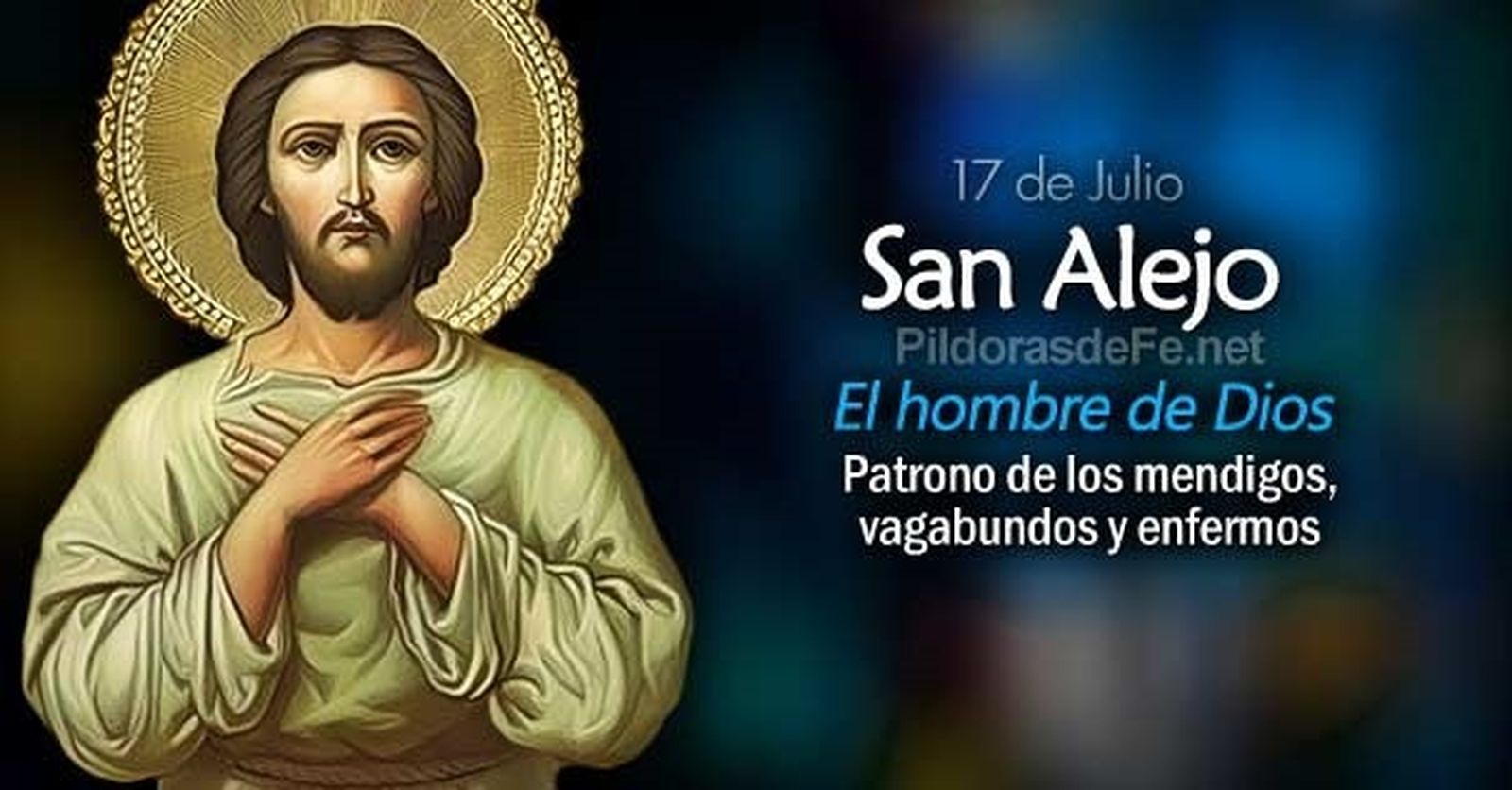 San Alejo, el "hijo pródigo": patrón de los mendigos, vagabundos y enfermos
