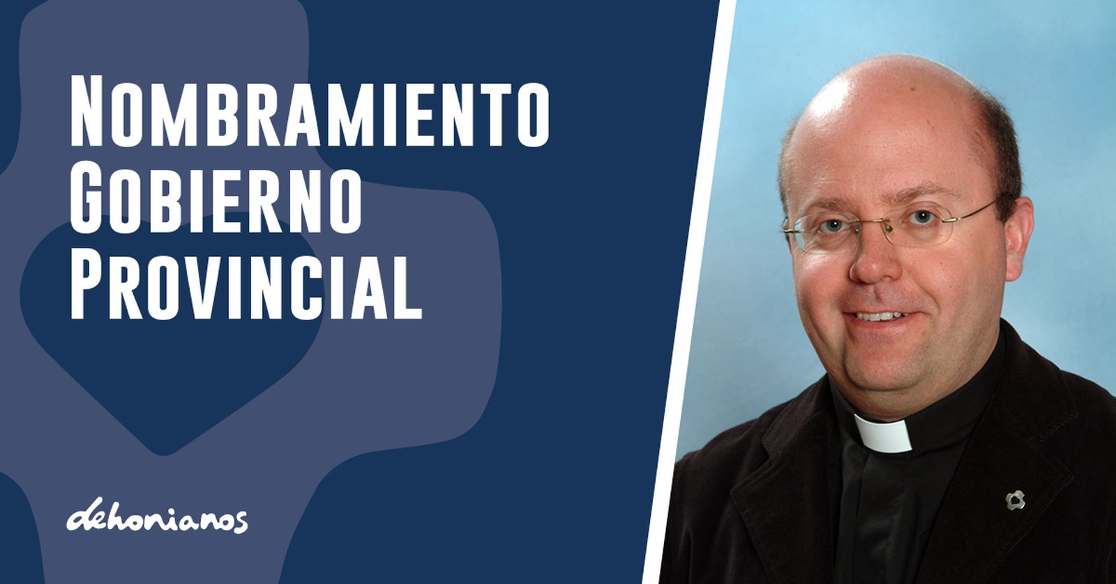 Nuevo Gobierno Provincial de los Sacerdotes del Sagrado Corazón en España