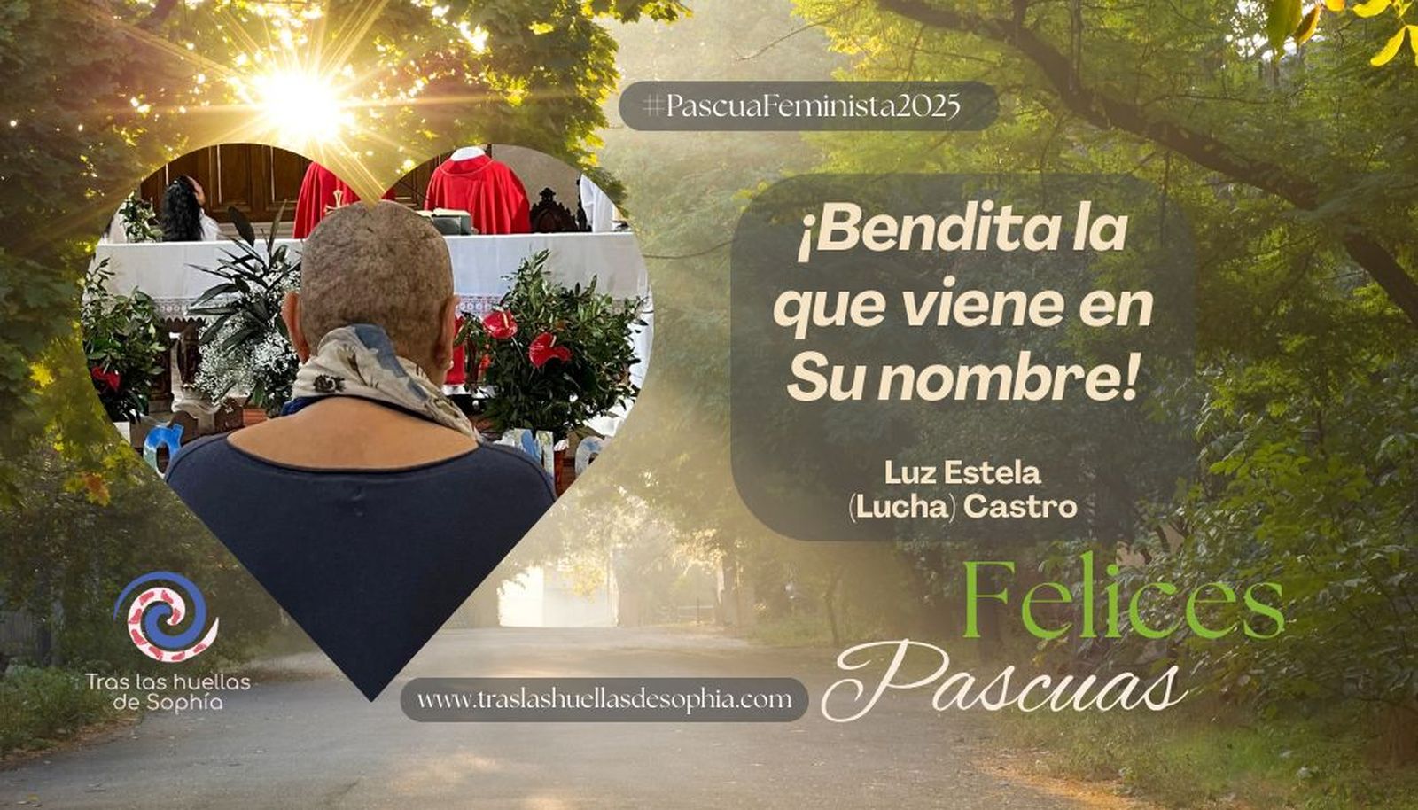 ¡Bendita la que viene en Su nombre!