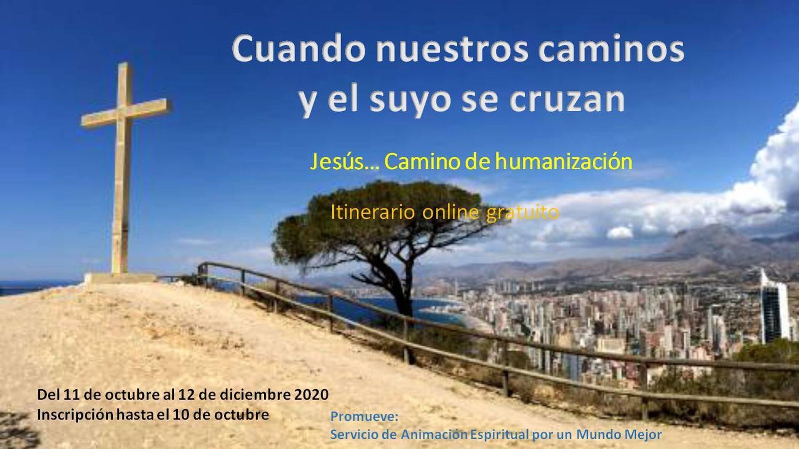 Encuentro online: Jesús… Camino de humanización