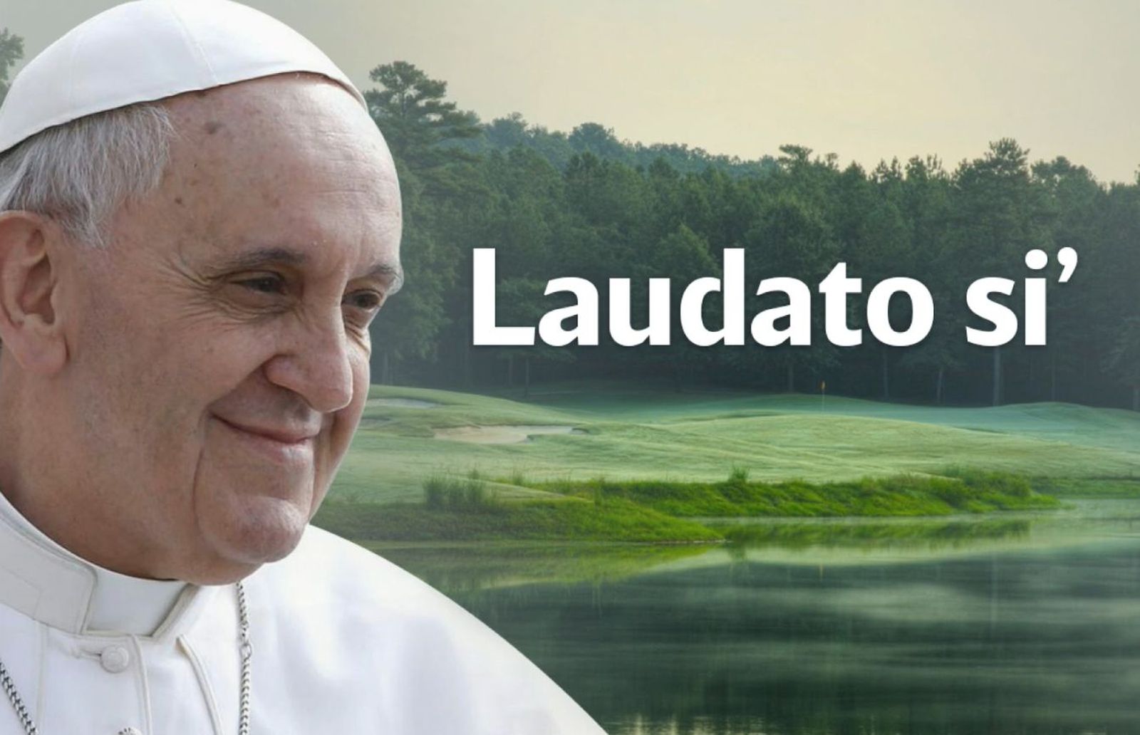 Laudato si