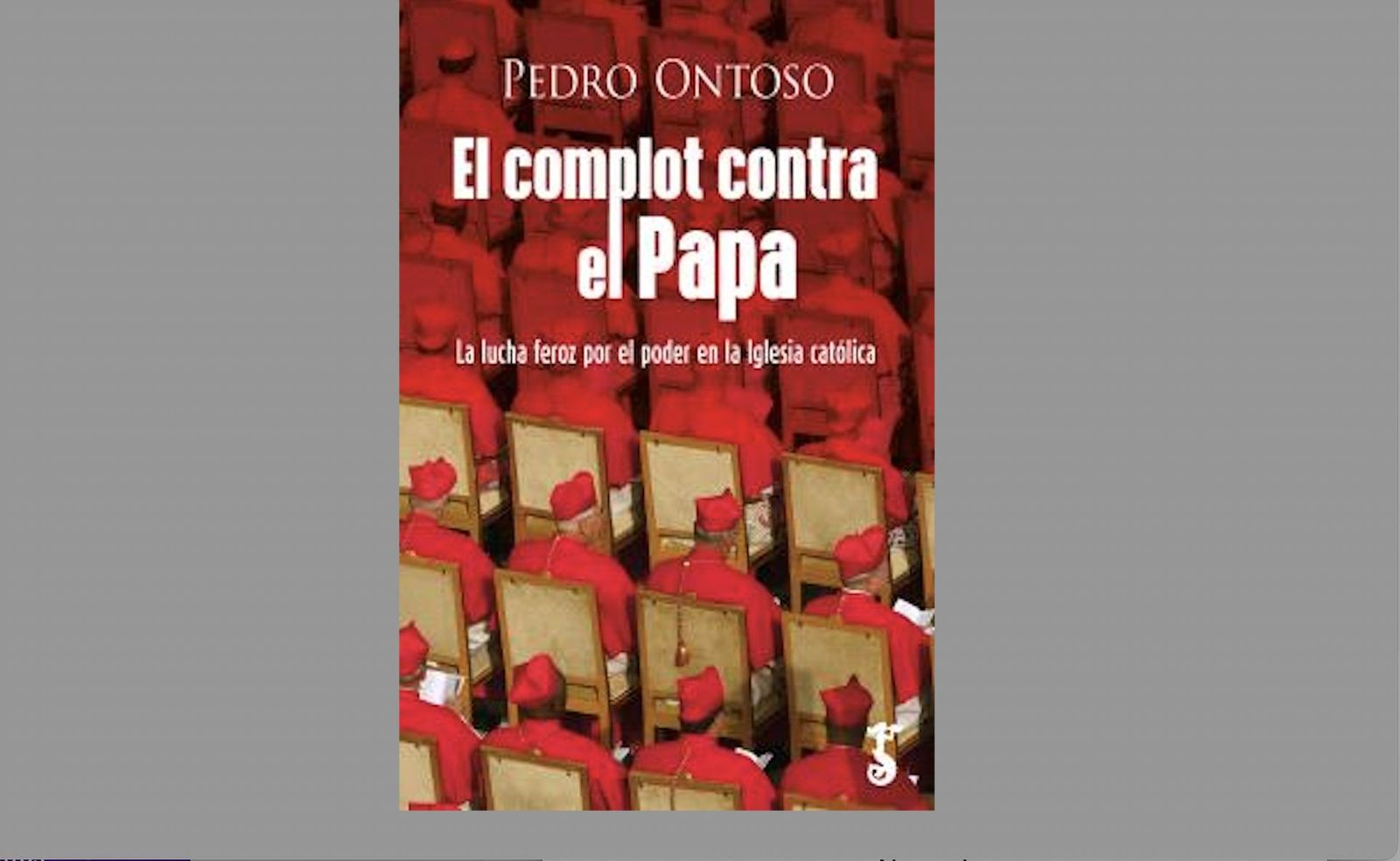 'El complot contra el Papa', libro de Pedro Ontoso