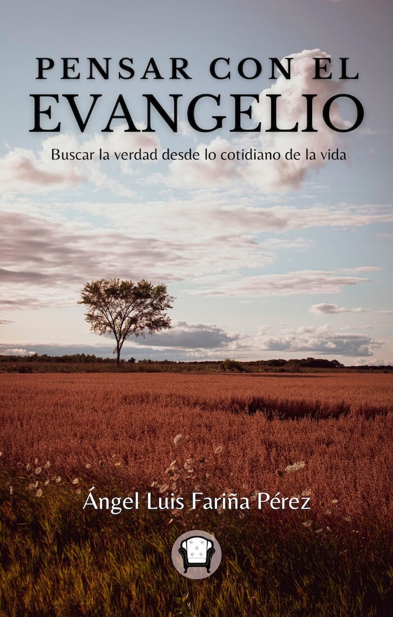 Portada de 'Pensar con el Evangelio'