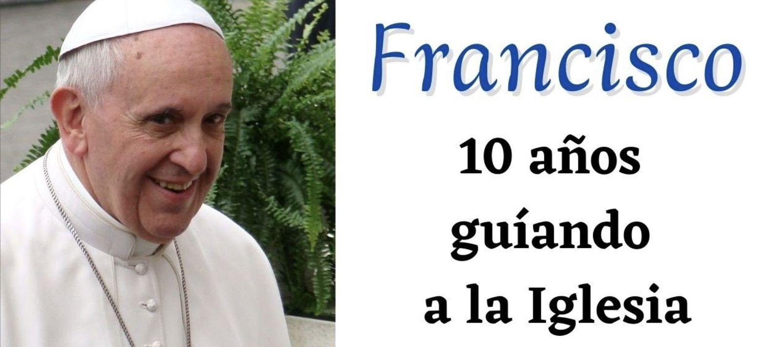 10 aniversario de Francisco