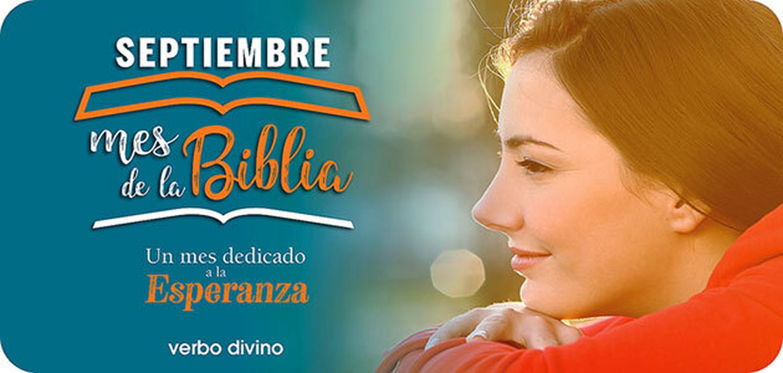 Septiembre de 2024, mes de la Biblia… y de la esperanza