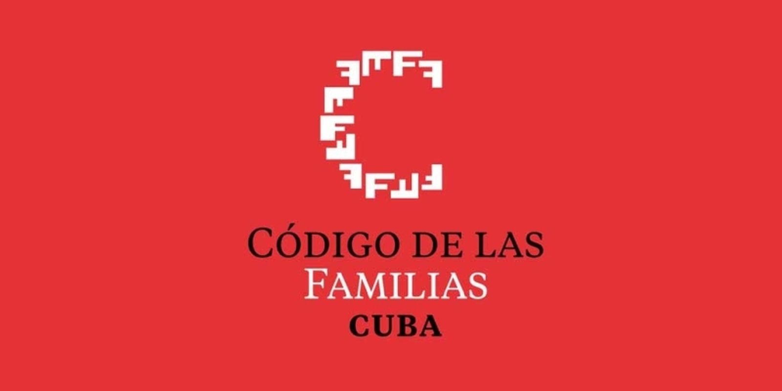 Proyecto de nuevo Código de las Familias. Cuba