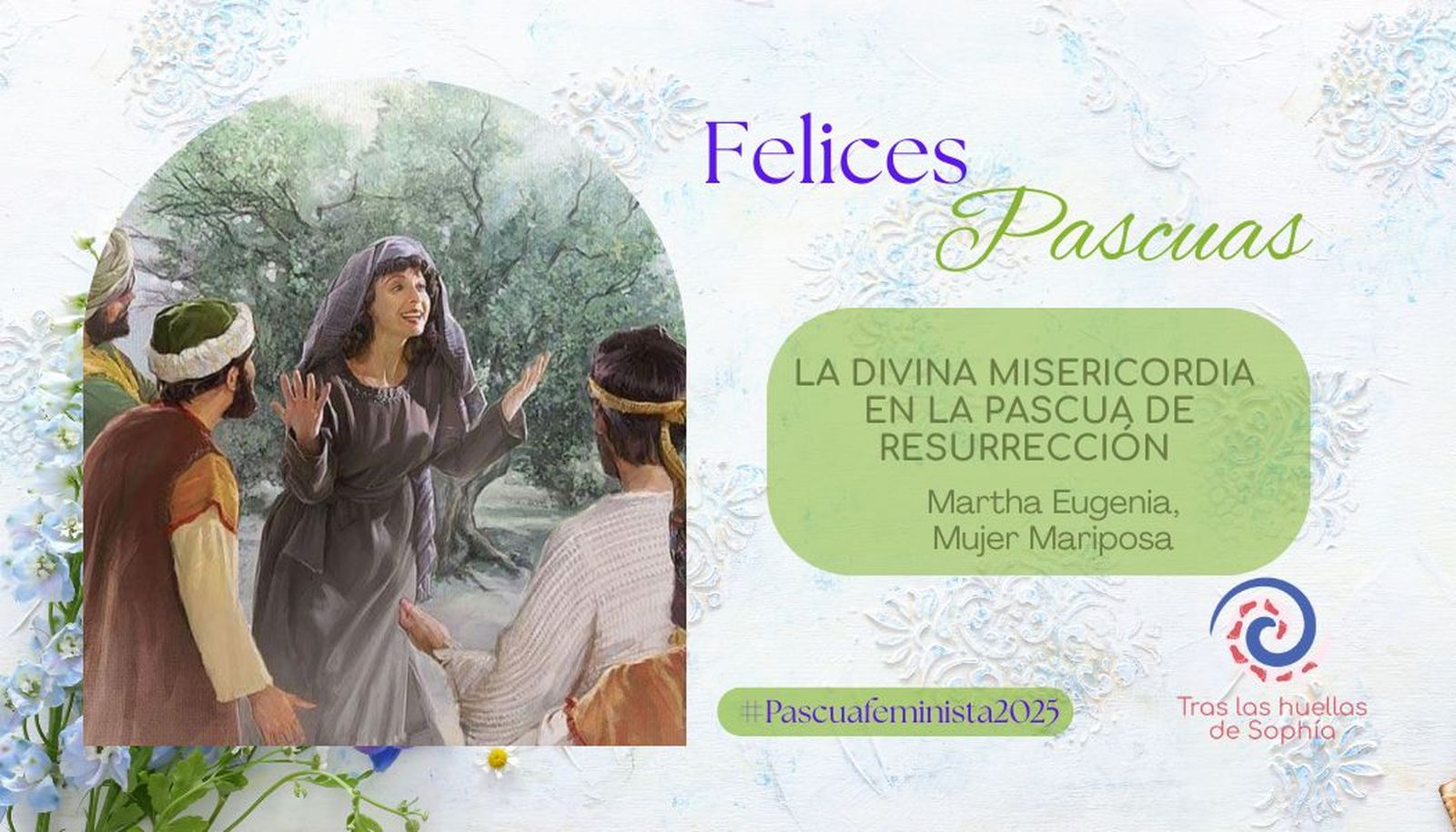 LA DIVINA MISERICORDIA EN LA PASCUA DE RESURRECCIÓN