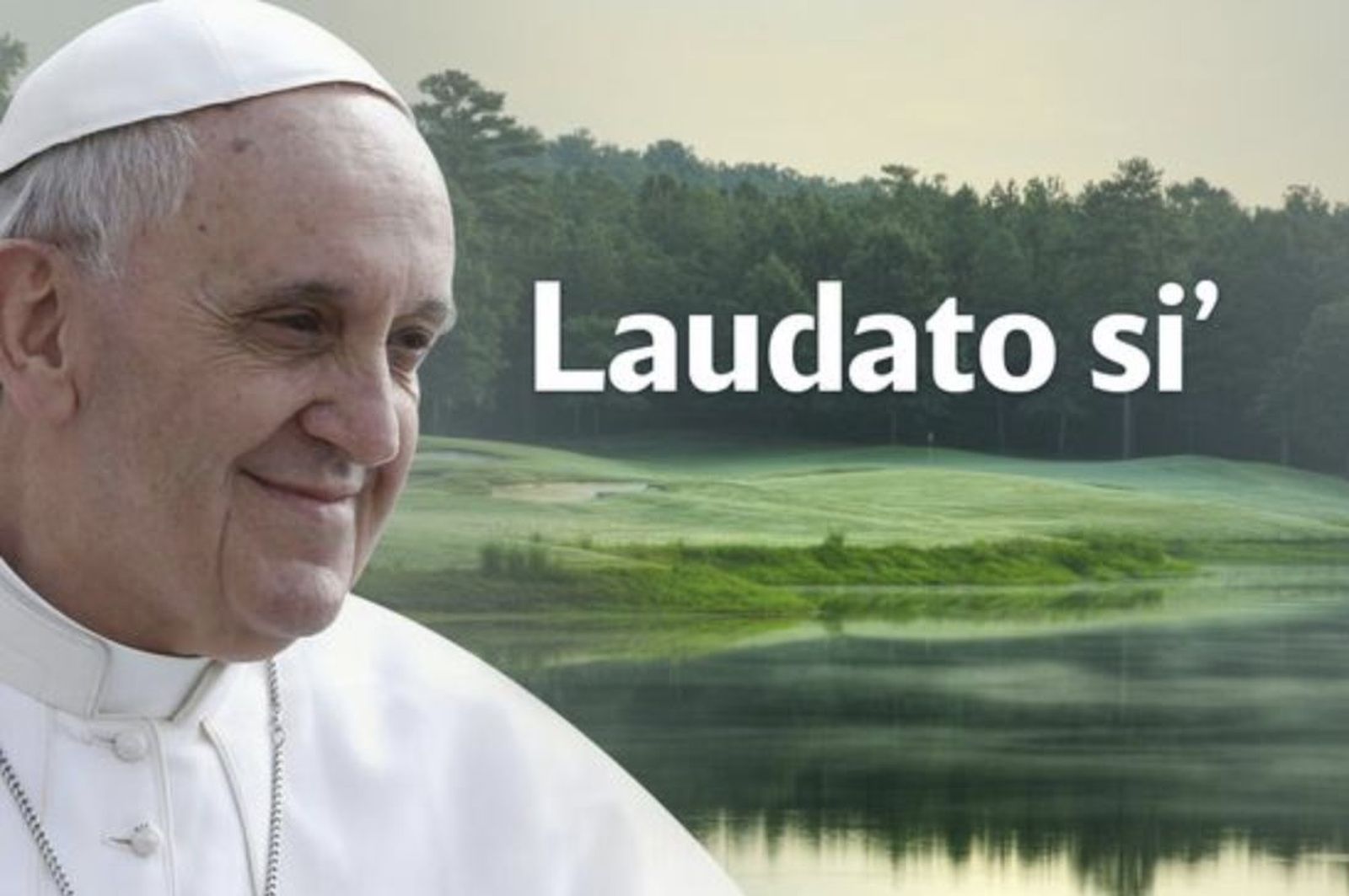Laudato si