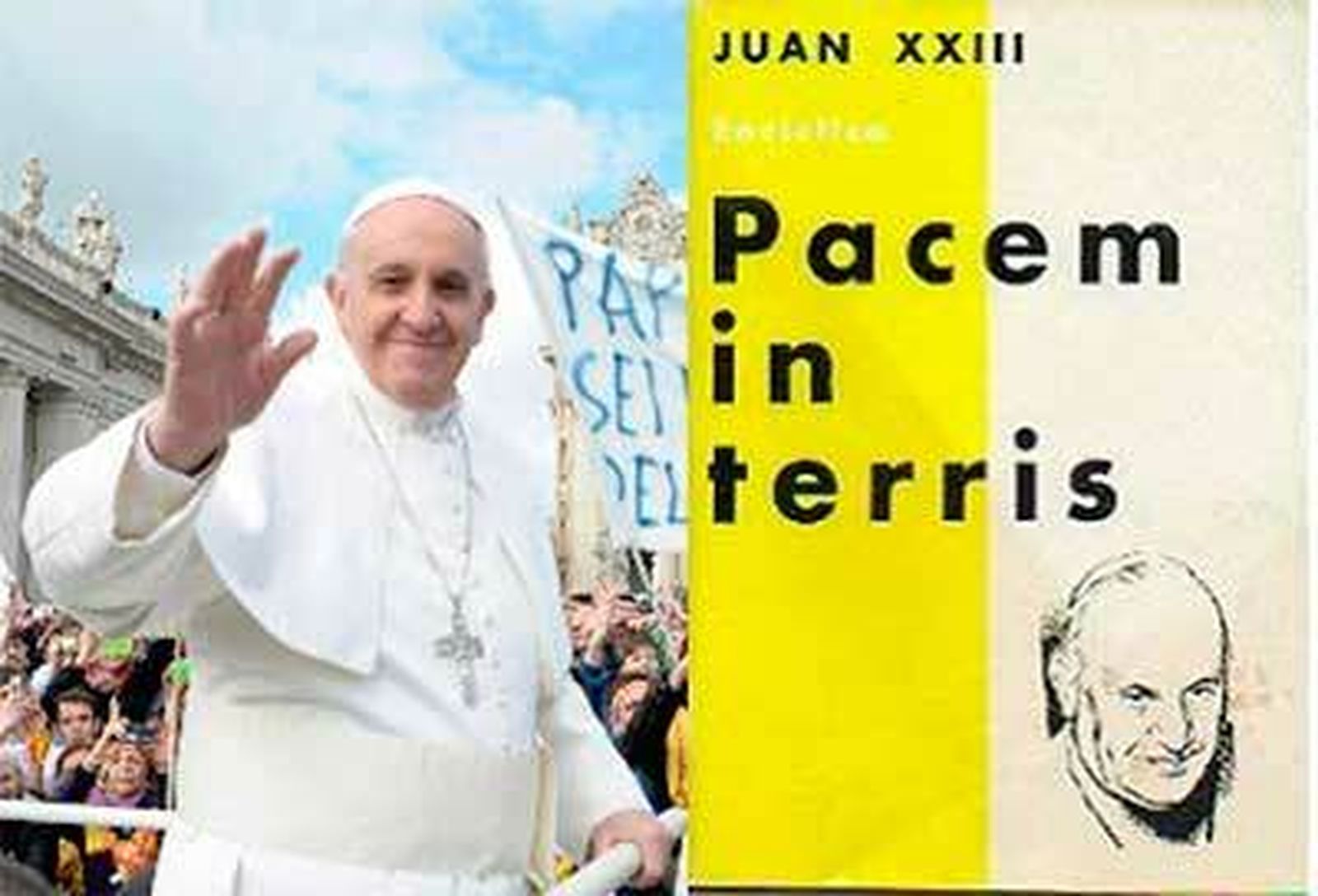 El Papa Francisco y la Pacem in Terris de Juan XXIII