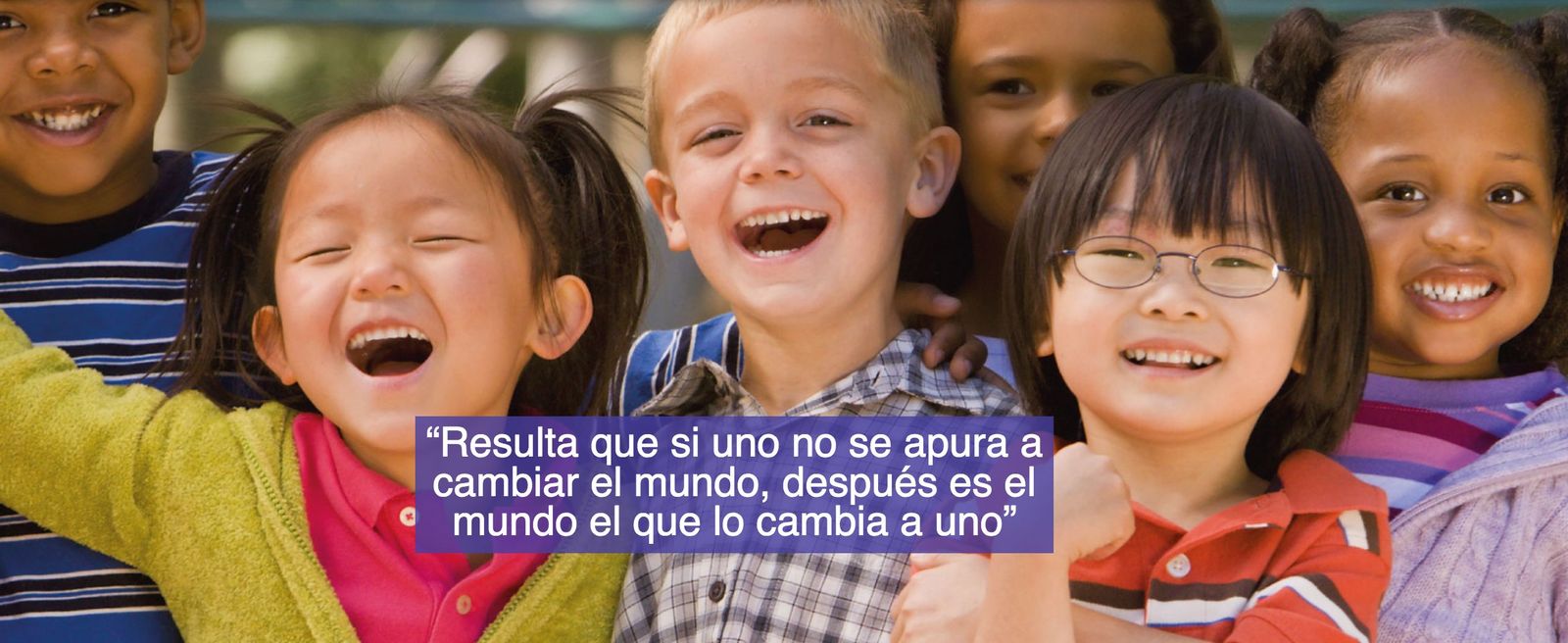 Cambiar el mundo a través de la educación