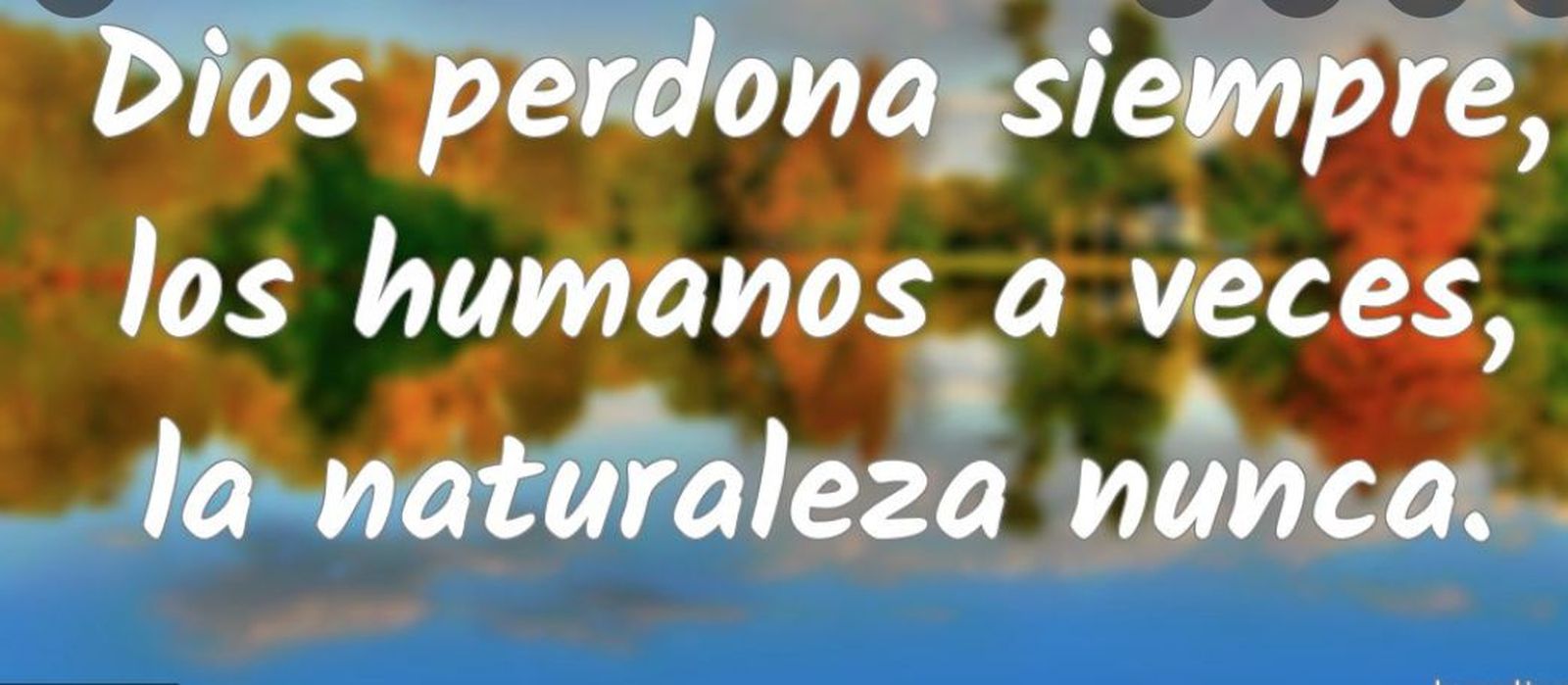 Dios perdona siempre