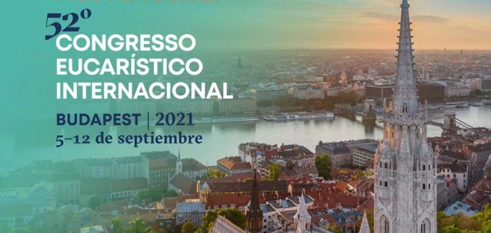 52º Congreso Eucarístico Internacional
