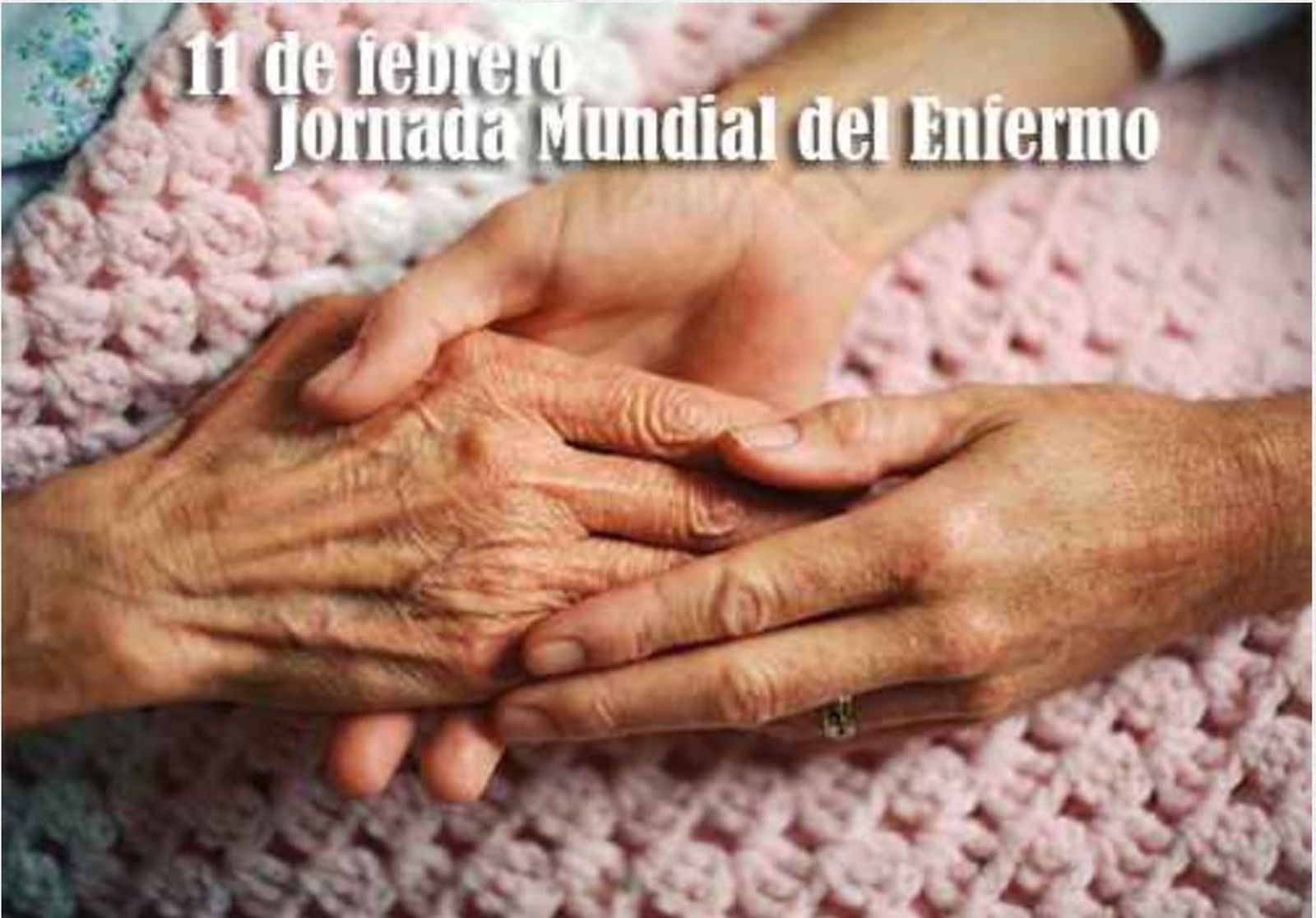 Jornada mundial del Enfermo