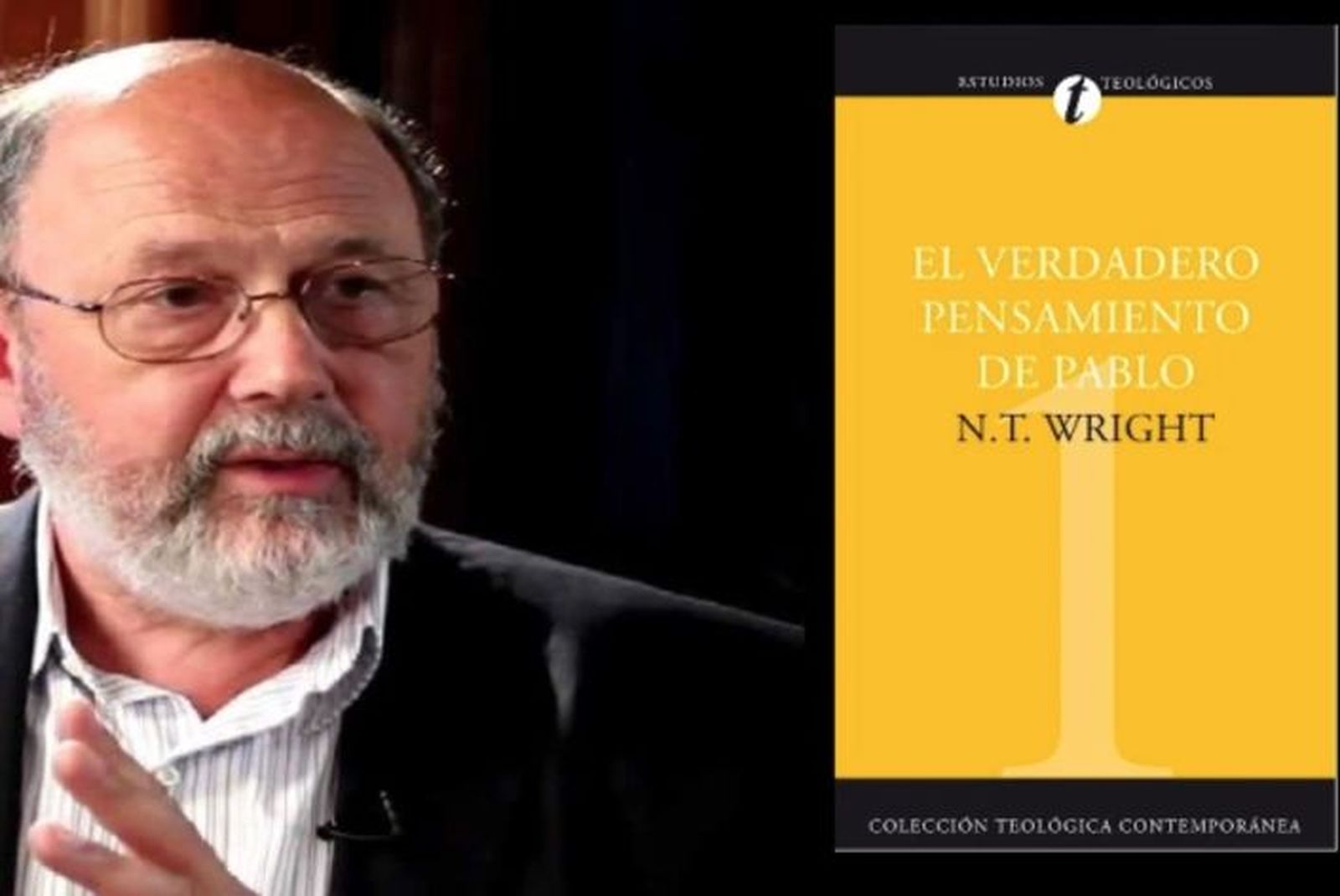 Wright y "El verdadero pensamiento de Pablo"