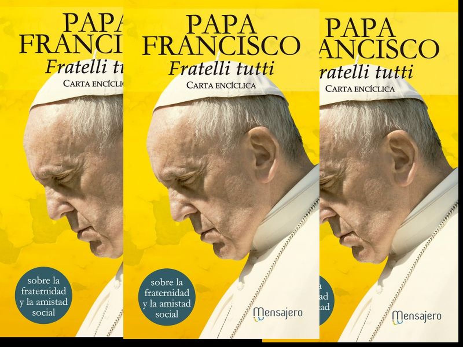 'Mensajero' publicará 'Fratelli tutti', la nueva encíclica papal