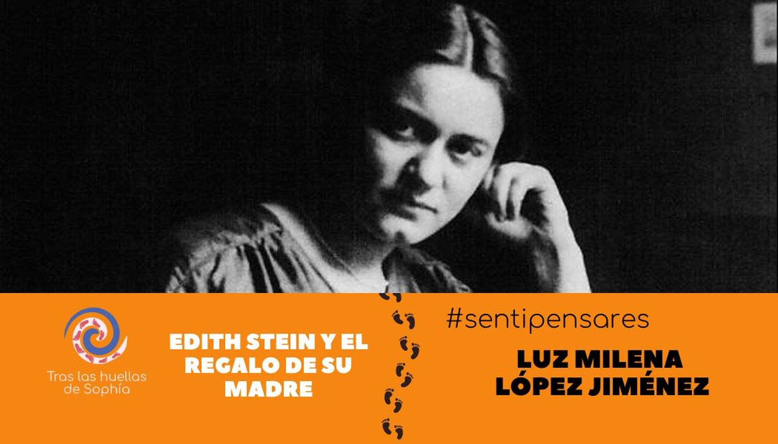 EDITH STEIN Y EL REGALO DE SU MADRE