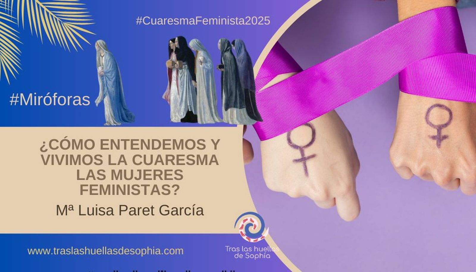 ¿CÓMO ENTENDEMOS Y VIVIMOS LA CUARESMA LAS MUJERES FEMINISTAS?