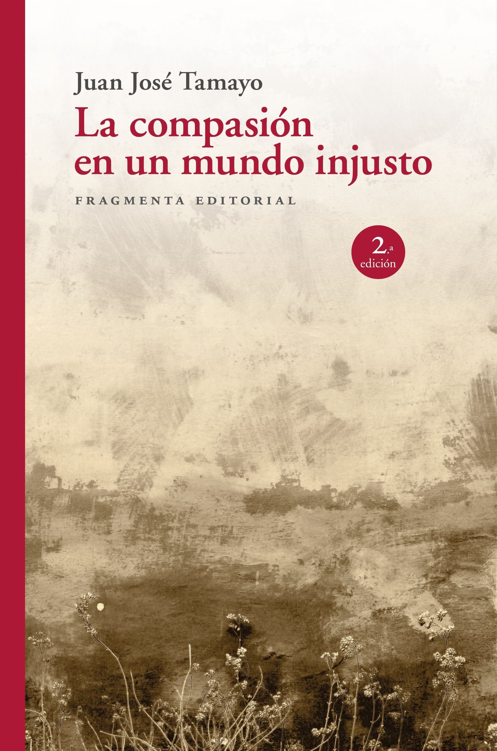 Cubierta La compasión en un mundo injusto