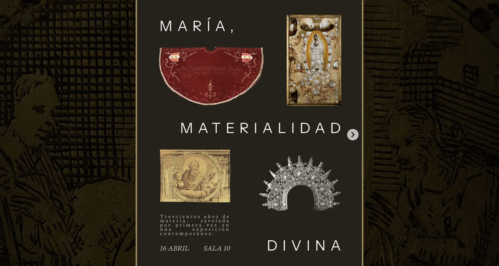 Cartel de la exposición 'María, Materialidad divina'
