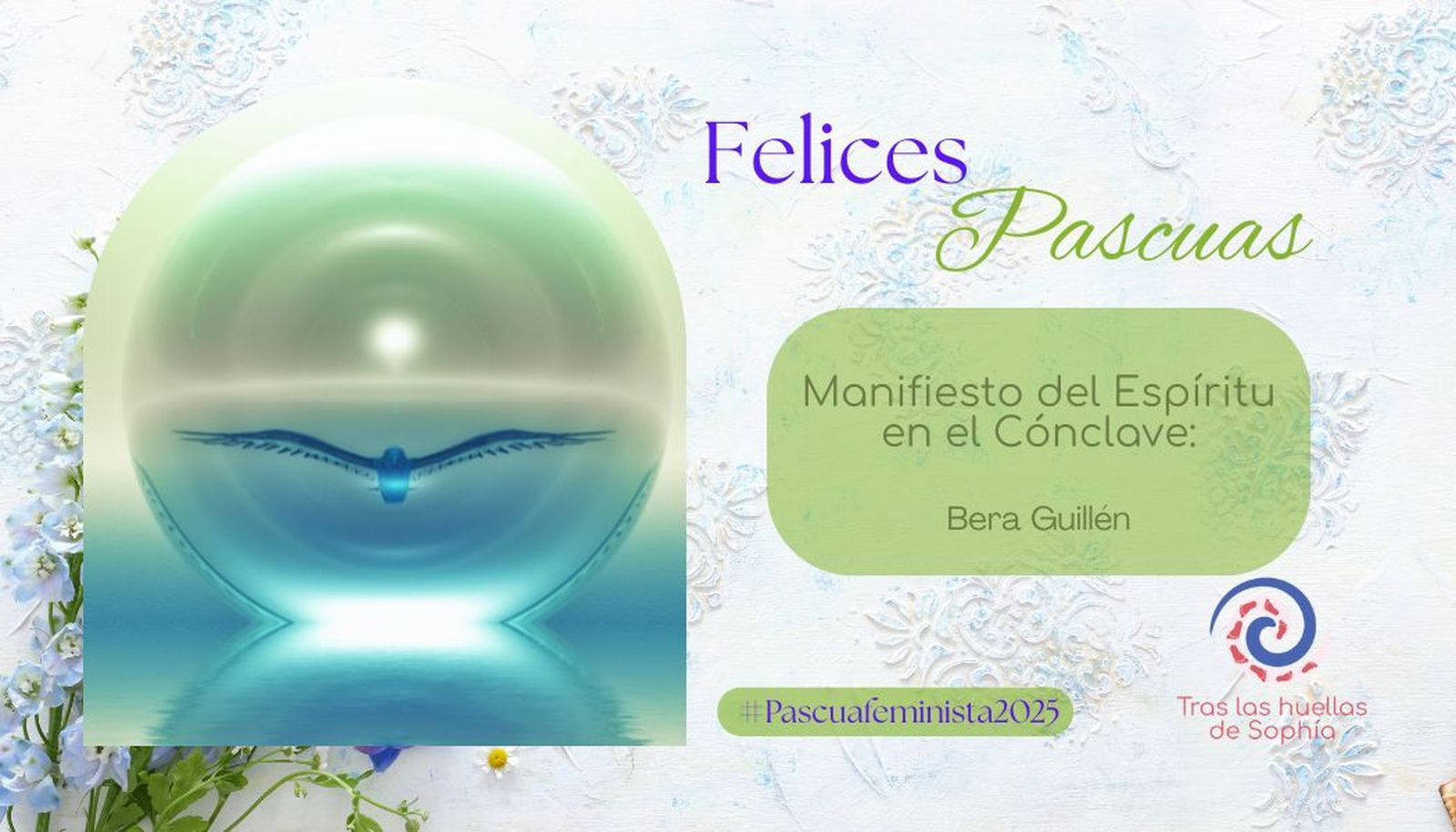 Manifiesto del Espíritu en el Cónclave: