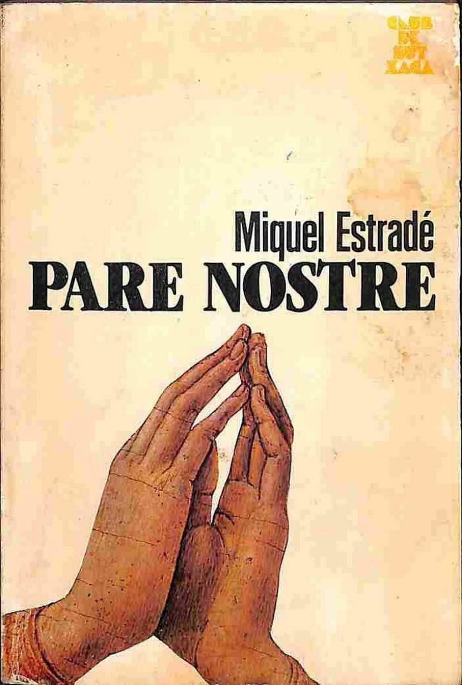 Pare nostre, de Mique Estradé