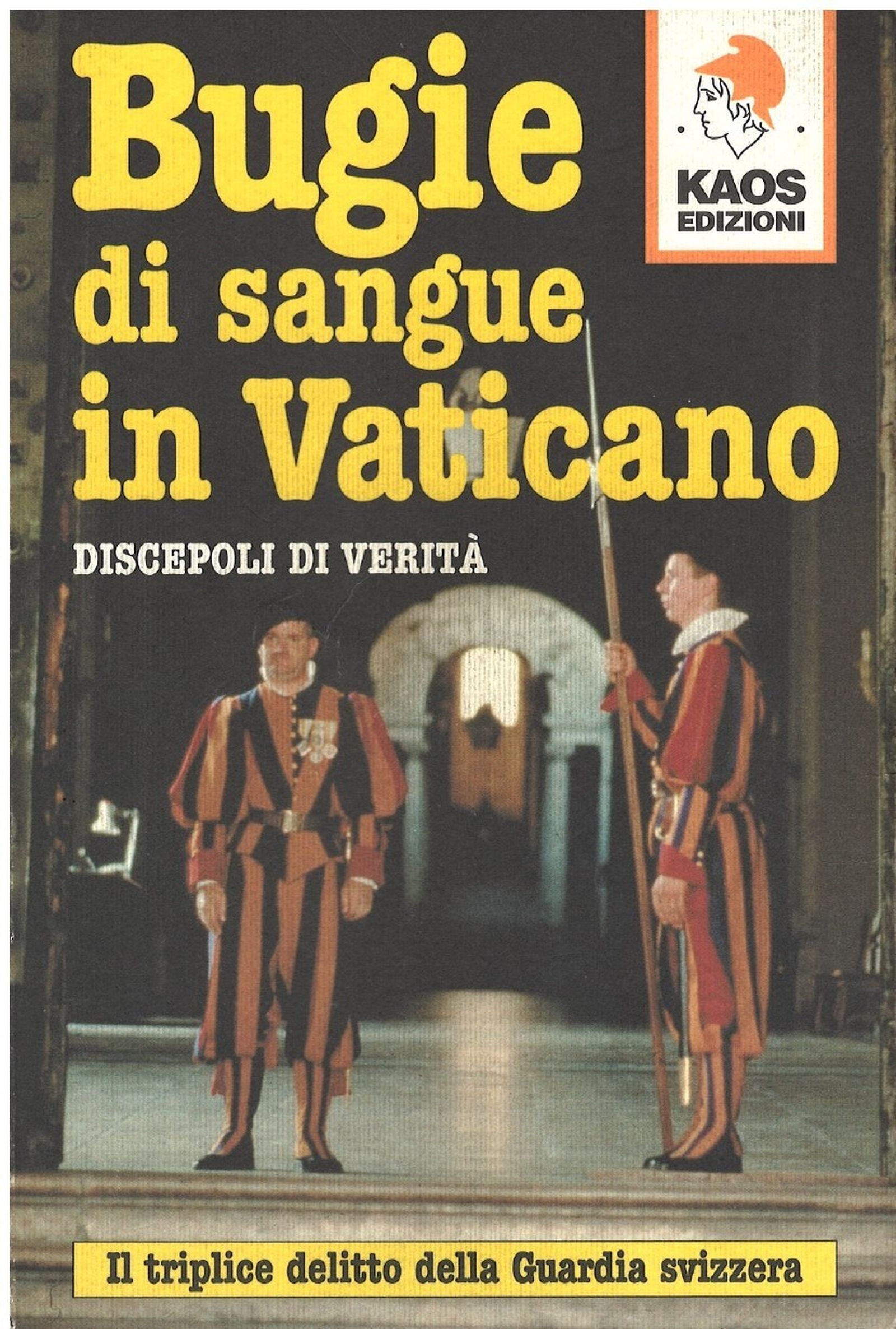 BUGIE DI SANGUE IN VATICANO
